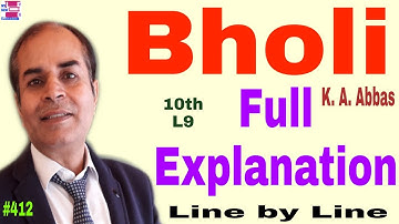 Bholi class 10 Full Explanation in hindi by vijay kumar Footprints without feet K A Abbas