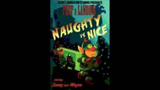 Prep & Landing Naughty Vs Nice - The Worst Noel - Michael Giacchino