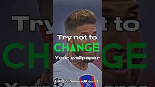 Try not to change your wallpaper (Sergio Ramos) 🥶 @Everoden #shorts #football