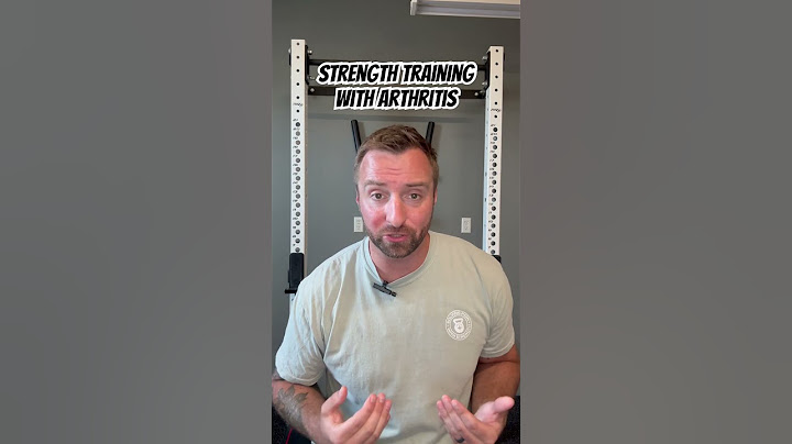 Strength Training With Arthritis: What To Consider
