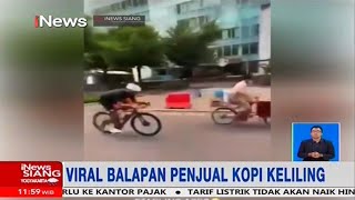 Aksi Balap Penjual Kopi Keliling & Pesepeda di Jalanan Viral di Media Sosial - iNews Siang 09/03