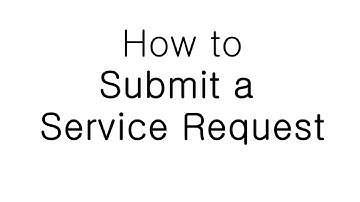 Service Request Tutorial