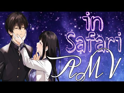 أغــنية In Safari أغنية أجنبية من أروع الأغاني حصريا AMV إهداء إلى Masaal6