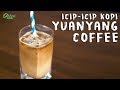 Resep Kopi - Yuanyang Coffee