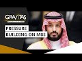 Gravitas: The Saudi Game of Thrones | Mohammad Bin Salman Al Saud | Saudi Arabia | WION