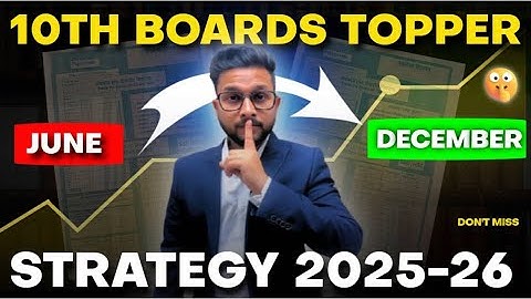 10TH BOARDS TOPPER STRATEGY JUNE TO DECEMBER 2025-26 | JR TUTORIALS |