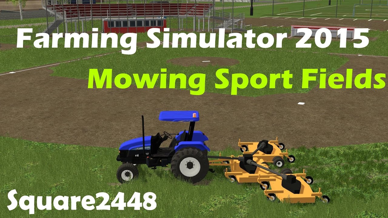 FS15: Mowing Sport Fields
