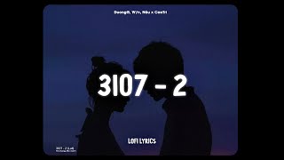 3107-2 (Lofi Ver.) - DuongG, Nâu, W\/n x CaoTri