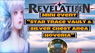 REVELATION: 12 STAR TRACE VAULT & 12 SILVER CHEST AREA HOVERIA - INFINITE JOURNEY - MINI EVENT