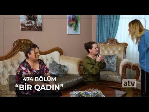 Bir Qadın 474.Bölüm