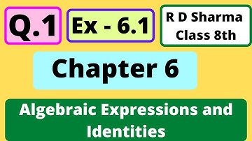 Q.1 - Exercise 6.1 - Chapter 6 - Algebraic Expressions and Identities - R D Sharma Class 8 Math