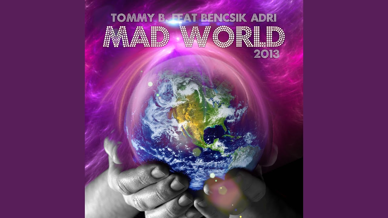 Mad World (Original)