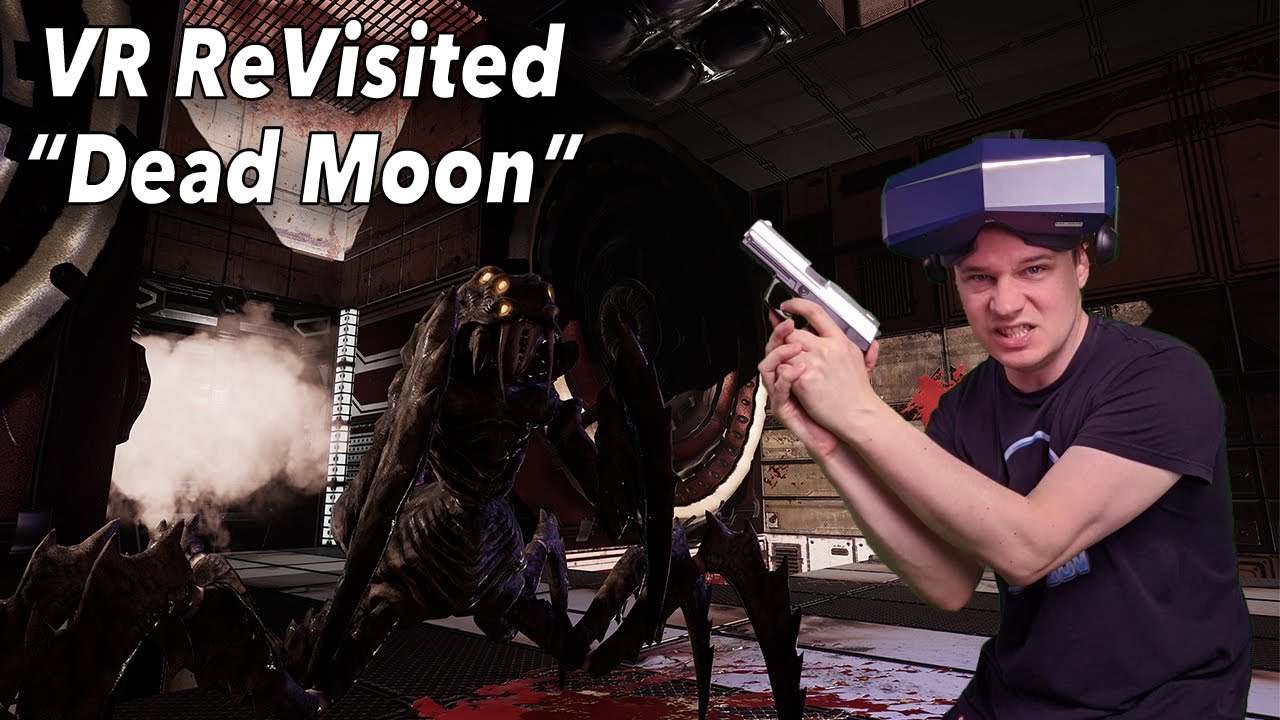 ⏳ VR Revisited ⏳ Dead Moon - Revenge on Phobos - Still so cheap?