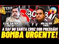  urgente informaes de agora  exclusivo  notcias do santa cruz