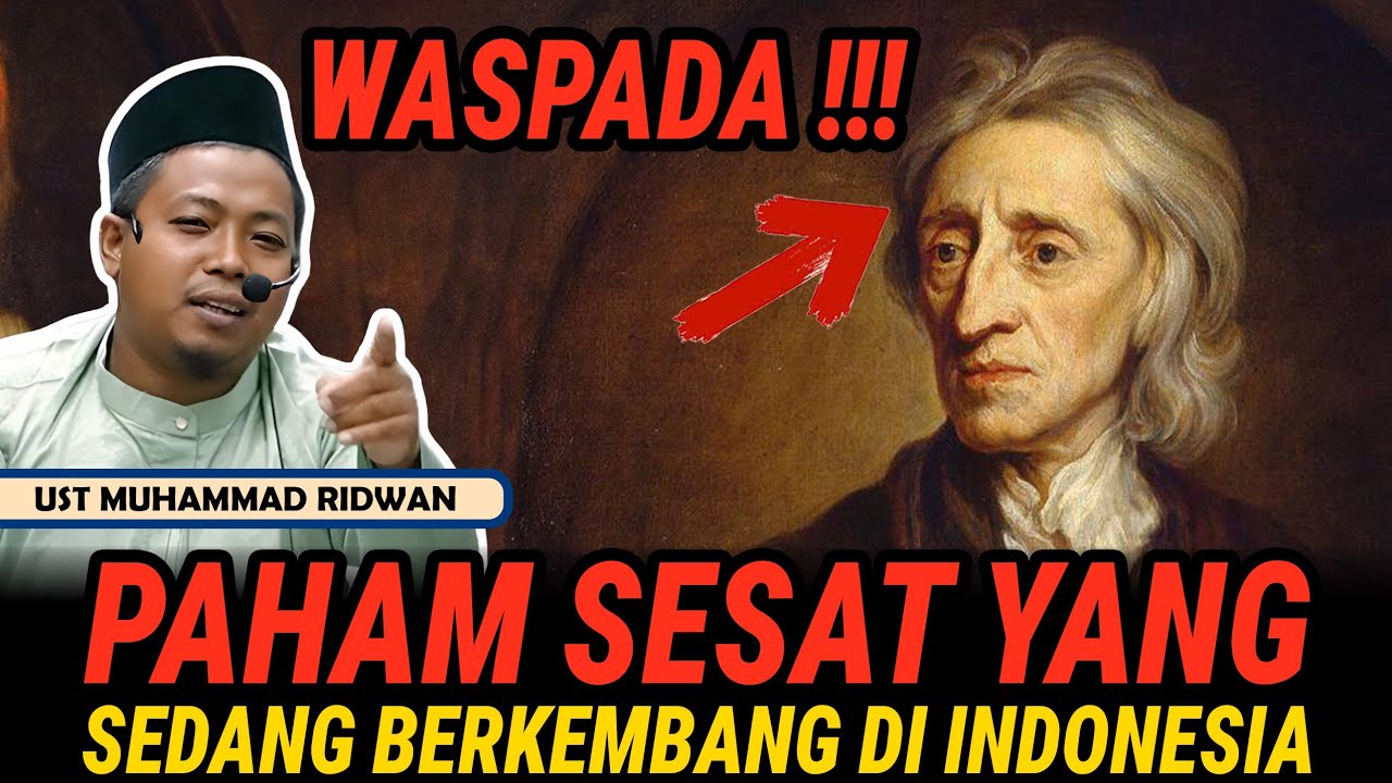 WASPADA !!! PAHAM SESAT YANG SEDANG BERKEMBANG DI INDONESIA - USTADZ MUHAMMAD RIDWAN