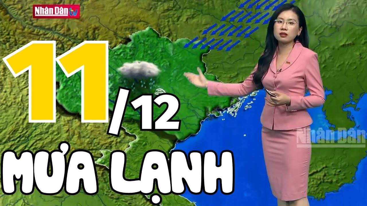 hiên viên kiếm hán chi vân tập 46 Dự báo thời tiết hôm nay và ngày mai 11/12 | Dự báo thời tiết đêm nay mới nhất