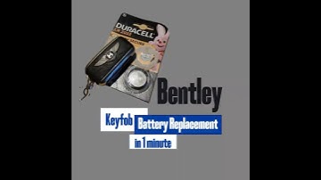 #Bentley Key Battery Replacement