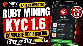 HOW TO COMPLETE LATEST RUBY MINING KYC 1.6 AND VERIFICATION – STEP BY STEP GUIDE (2026)