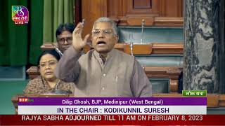 Shri Dilip Ghosh's remarks on Motion of Thanks to the President's Address in Lok Sabha: 07.02.2023
