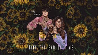 Смотреть клип Kazka X Alekseev - Till The End Of Time [Official Audio]