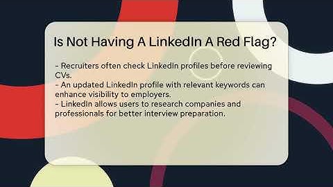 Is Not Having A LinkedIn A Red Flag? - Everyday-Networking