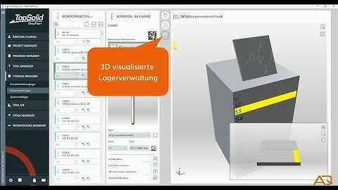 TopSolid’ShopFloor Modul: STORAGE MANAGER