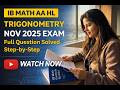 IB Math AA HL Trig Question (Nov 2025) | Full Exam Question Explained Step-by-Step