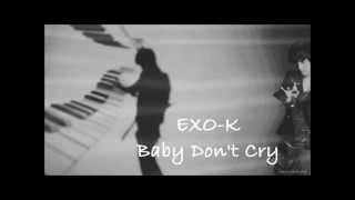 Exo-k Baby don't cry Lyrics