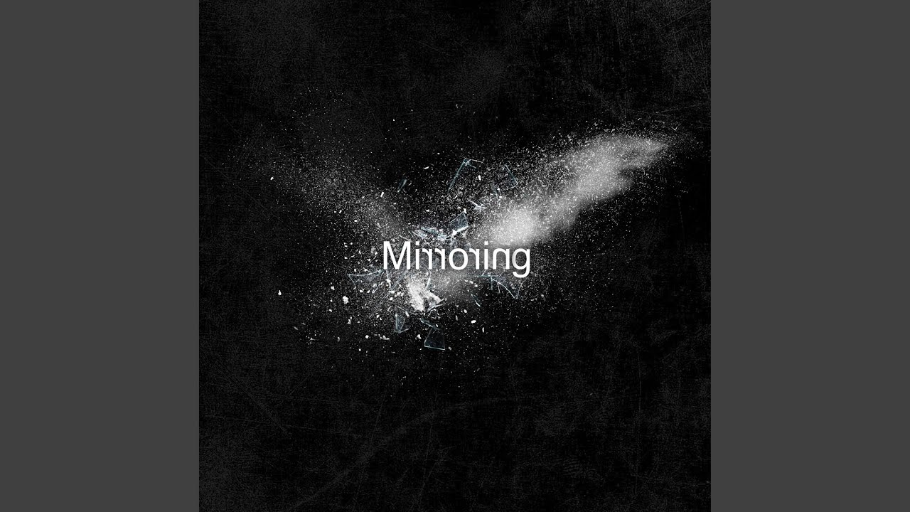Watch Intro (Mirroring) on YouTube Watch Intro (Mirroring) on YouTube