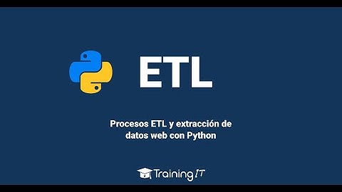 Curso Procesos ETL y extracción de datos web con Python