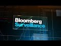 'Bloomberg Surveillance' Full Show (06/17/2021)