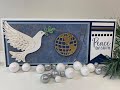 Peace on Earth! Using Stampin Up's Dove of Hope Bundle! Slimline Christmas Card!