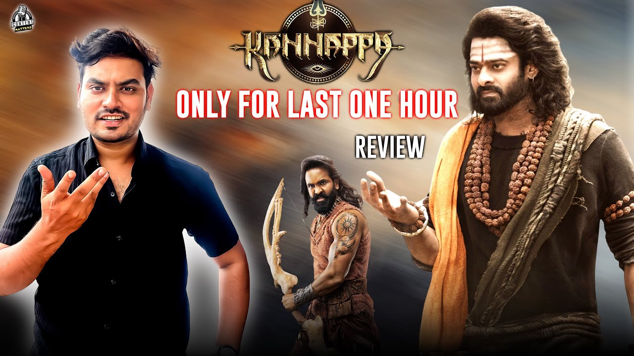 Kannappa Movie Review | Manchu Vishnu, Prabhas , Akshay Kumar || CONTENT MATTERS || 