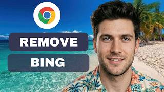 How to remove Bing from Google Chrome Windows and Mac (full guide 2026)