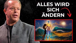 Wie man seine Schwingung SOFORT erhöht (Auch in schwierigen Zeiten) | Joe Dispenza