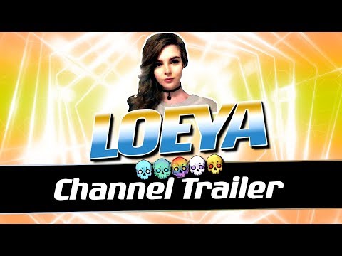 LOEYA - CHANNEL TRAILER