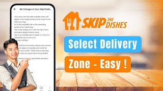 How to Select Delivery Zone on Skip The Dishes !