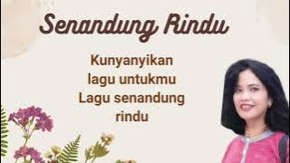 Lirik Lagu Nostalgia - Senandung Rindu