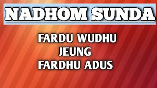 Nadhom Sunda fardhu wudu jeung fardhu adus anu kudu dipikaemut ku anjeun | bahasa sunda