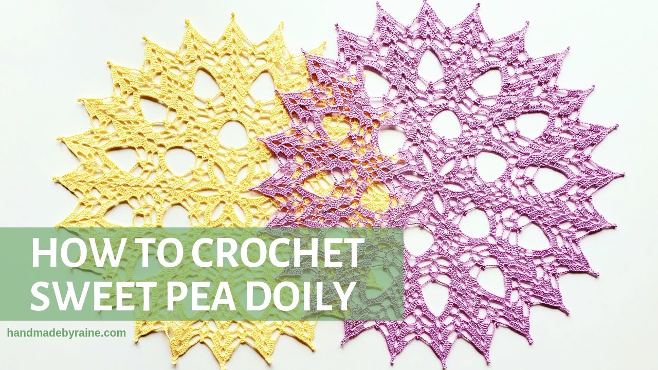 How to crochet sweet pea doily