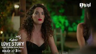 Upar Neeche Love Story Episode 22 Romance Next Door Cati Kati Ask