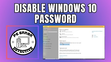 How To Disable Windows 10 Login Password And Lock Screen - For Beginners