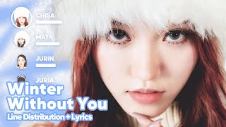 XG - Winter Without You (Line Distribution   Lyrics Karaoke) PATREON REQUESTED