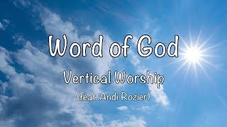 Vertical Worship - Word of God (with lyrics)