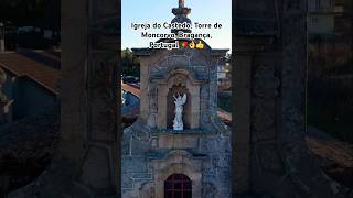 Igreja do Castedo, Torre de Moncorvo, Bragança, Portugal 🇵🇹👌👍
