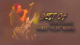 BEST OF AHMED 'FULOO' NASHID