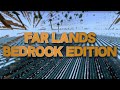 Las FAR LANDS de BEDROCK EDITION (Pocket Edition, consolas y W10) - Redescubriendo Minecraft #8