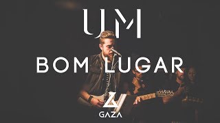 Video-Miniaturansicht von „Um Bom Lugar | GAZA | Hangar 7 Church | H7 Music“