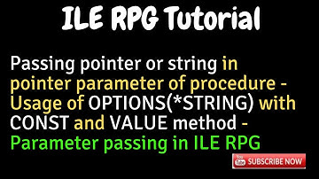 IBM i, AS400 Tutorial- Pass pointer or string to a procedure in RPGILE- Usage of OPTIONS(*STRING)
