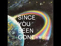 Rainbow - Since You Been Gone